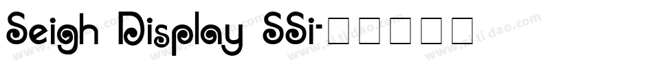 Seigh Display SSi字体转换